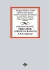 DEONTOLOG�A, PRINCIPIOS JUR�DICOS B�SICOS E IGUALDAD