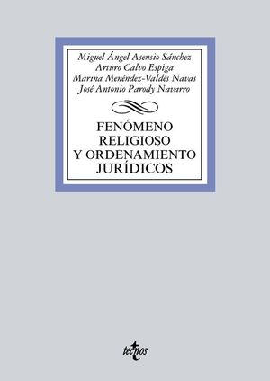 FEN�MENO RELIGIOSO Y FUNDAMENTOS JUR�DICOS