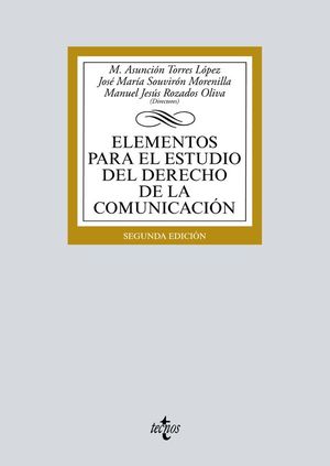 ELEMENTOS PARA EL ESTUDIO DEL DERECHO DE LA COMUNICACIN