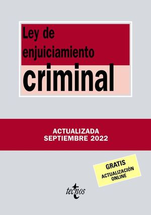 LEY DE ENJUICIAMIENTO CRIMINAL (SEPTIEMBRE 2022)