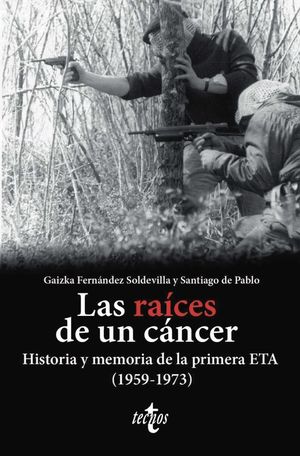 LAS RAICES DE UN CANCER