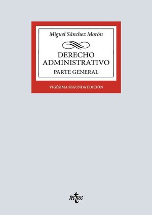 DERECHO ADMINISTRATIVO. PARTE GENERAL