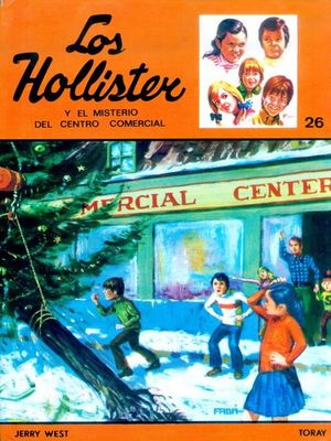 HOLLISTER Y EL MISTERIO DEL CENTRO COMERCIAL, LOS