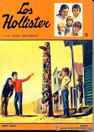 HOLLISTER Y EL �DOLO MISTERIOSO, LOS