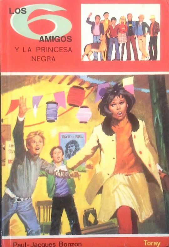 SEIS AMIGOS Y LA PRINCESA NEGRA, LOS