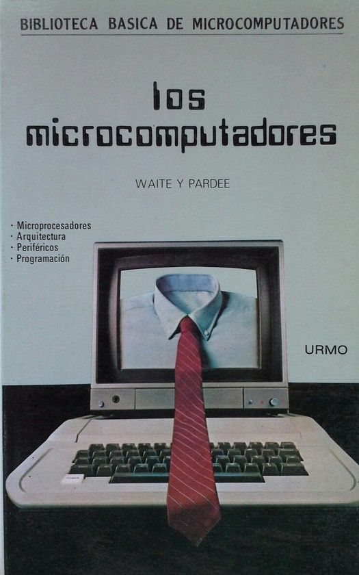 MICROCOMPUTADORES, LOS