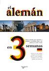 EL ALEM�N EN 3 SEMANAS