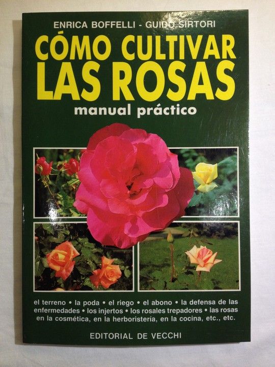 C�MO CULTIVAR LAS ROSAS
