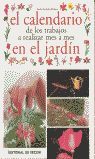 EL CALENDARIO DE LOS TRABAJOS A REALIZAR MES A MES EN EL JARD�N