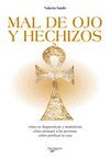 MAL DE OJO Y HECHIZOS