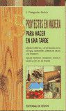 25 PROYECTOS EN MADERA PARA HACER EN UNA TARDE