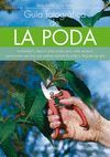 GUIA FOTOGRAFICA DE LA PODA.CON 150 FOTOGRAFIAS.MODALIDAD Y EPOCA ADEC