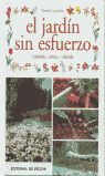 EL JARD�N SIN ESFUERZO