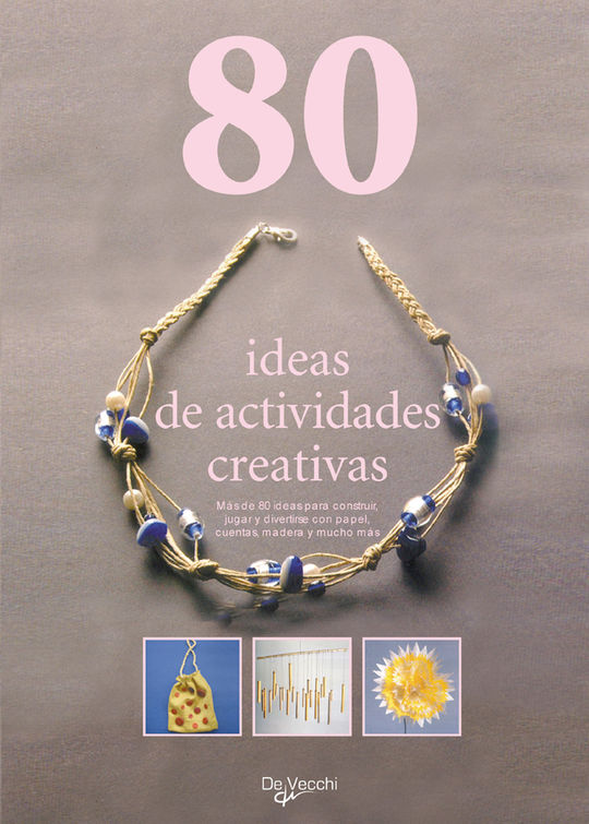 80 IDEAS DE ACTIVIDADES CREATIVAS