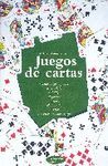 EL GRAN LIBRO DE LOS JUEGOS DE CARTAS