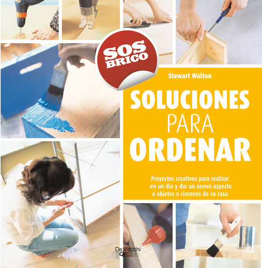 SOLUCIONES PARA ORDENAR.(SOS BRICO)
