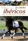 LOS CABALLOS IB�RICOS