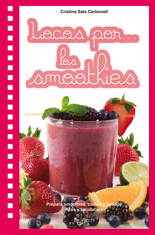 LOCOS POR... SMOOTHIES