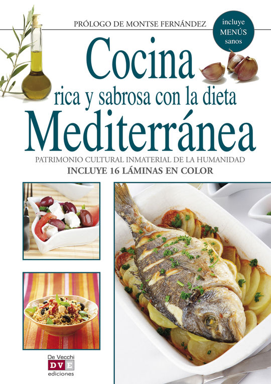 COCINA RICA Y SABROSA CON LA DIETA MEDITERRAN