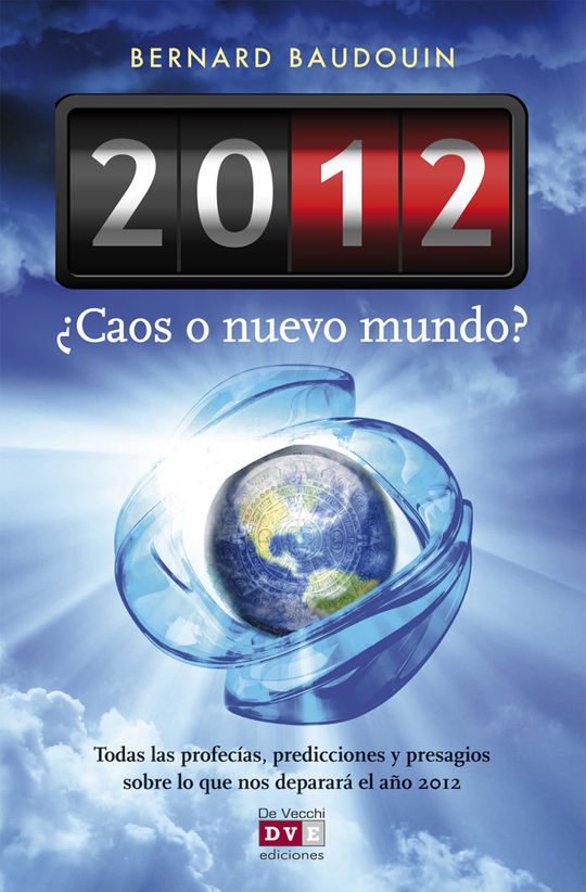 2012 �CAOS O NUEVO MUNDO?