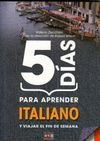 5 DIAS PARA APRENDER ITALIANO (N.E.)