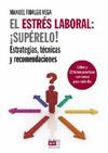 EL ESTR�S LABORAL: �SUP�RALO! (LIBRO+CARTAS)
