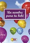 UN NOMBRE PARA TU BEB�E