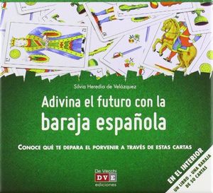 ADIVINA EL FUTURO CON BARAJA ESPAOLA