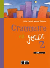 GRAMMAIRE EN JEUX 2. CUADERNO DE VACACIONES