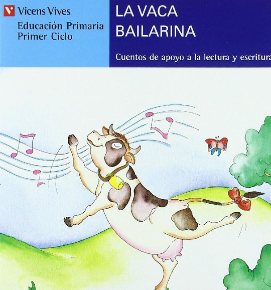 LA VACA BAILARINA (SERIE AZUL)