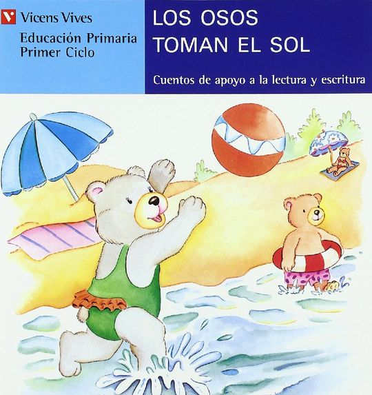 LOS OSOS TOMAN EL SOL, LECTURA, EDUCACIN PRIMARIA, 1 CICLO (LETRA DE