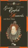GREAT ENGLISH MONARCHS. BOOK + CD