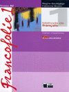 FRANCOFOLIE, FRAN�AIS, 1 BACHILLERATO. CAHIER D'EXERCICES