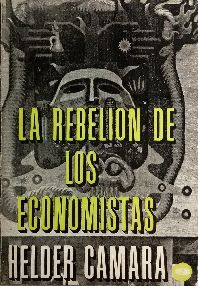 LA REBELIN DE LOS ECONOMISTAS