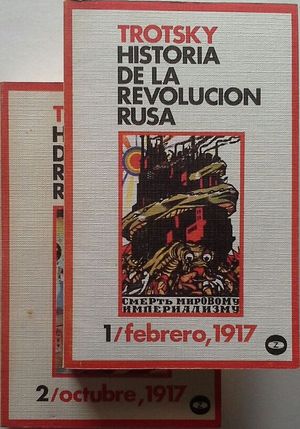 HISTORIA DE LA REVOLUCIN RUSA - 1: FEBRERO, 1917 - Y 2: OCTUBRE, 2017