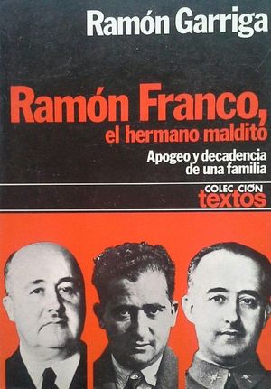 RAMN FRANCO, EL HERMANO MALDITO