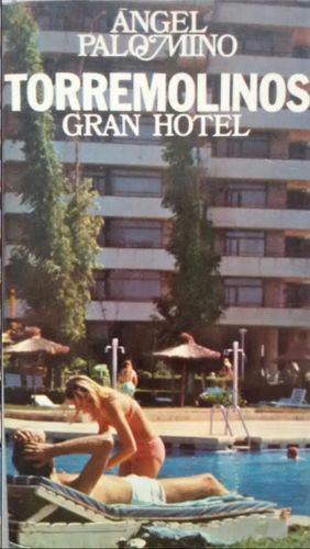 TORREMOLINOS GRAN HOTEL