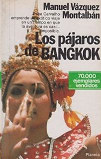 LOS PJAROS DE BANGKOK