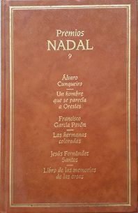 UN HOMBRE QUE SE PARECA A ORESTES ; LAS HERMANAS COLORADAS  ;  LIBRO