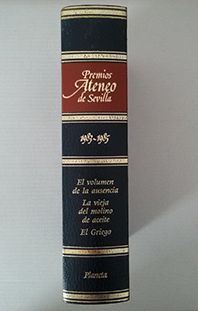EL VOLUMEN DE LA AUSENCIA ; LA VIEJA DEL MOLINO DE ACEITE ; EL GRIEGO