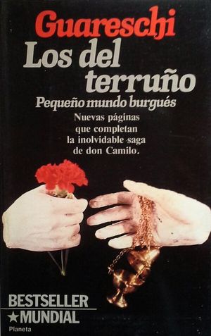 LOS DEL TERRU�O - PEQUE�O MUNDO BURGU�S