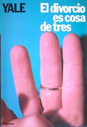 EL DIVORCIO ES COSA DE TRES