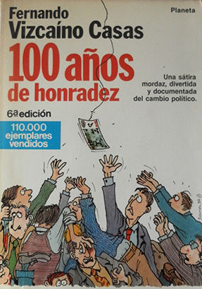 CIEN A�OS DE HONRADEZ