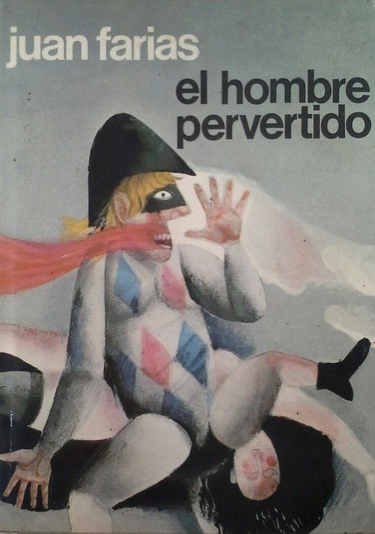 EL HOMBRE PERVERTIDO