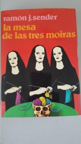 LA MESA DE LAS TRES MOIRAS