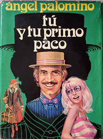 T Y TU PRIMO PACO