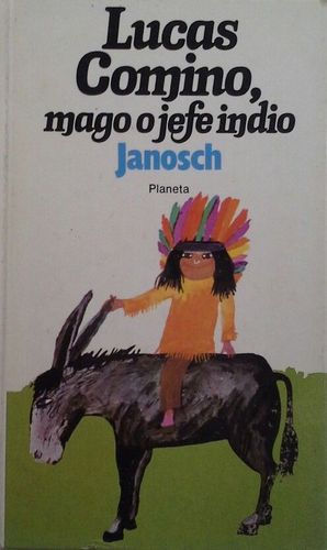 LUCAS COMINO, MAGO O JEFE INDIO