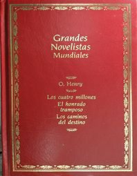 LOS CUATRO MILLONES ; EL HONRADO TRAMPOSO ;  LOS CAMINOS DEL DESTINO