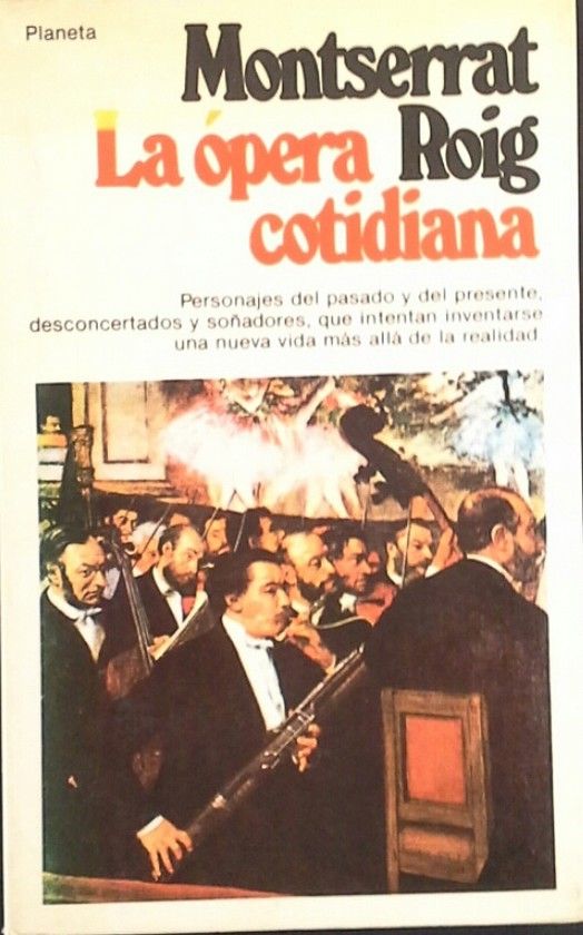 LA OPERA COTIDIANA