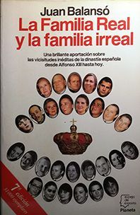 LA FAMILIA REAL Y LA FAMILIA IRREAL